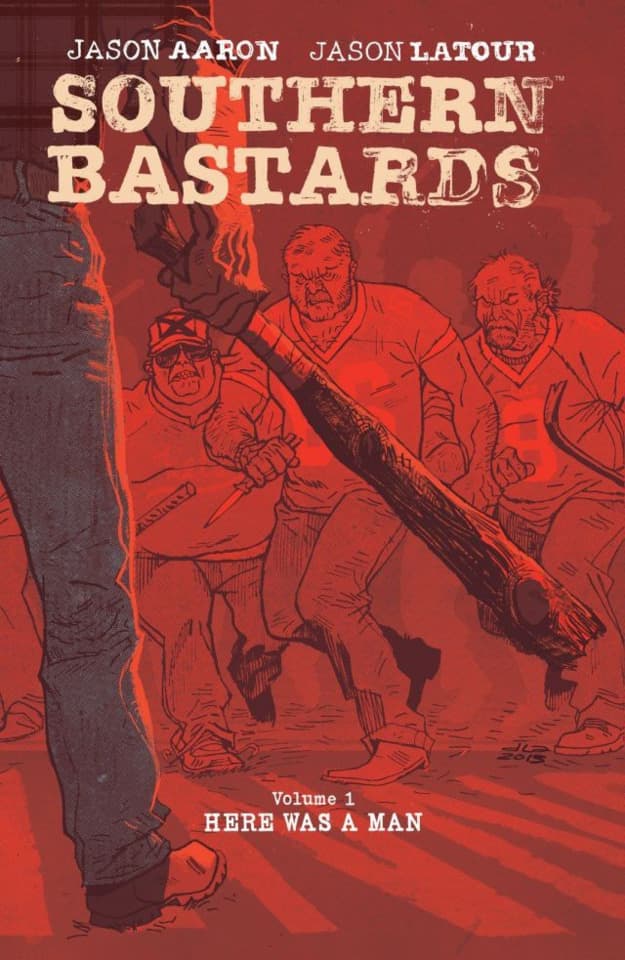 Southern Bastards Here Was a Man cover